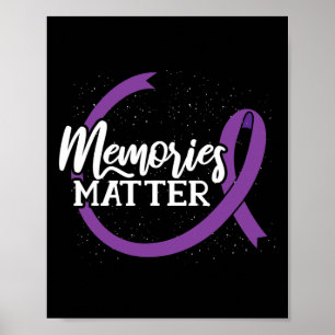 Memories Matter - Alzheimer’s Awareness - National Poster