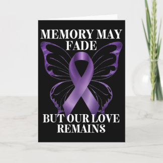 Memory May Fade But Our Love Remains Heimerheimer' Card