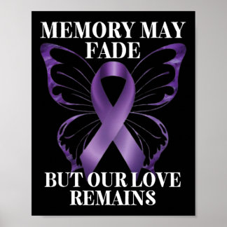 Memory May Fade But Our Love Remains Heimerheimer' Poster