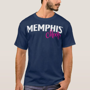 Memphis Mom 1 T-Shirt