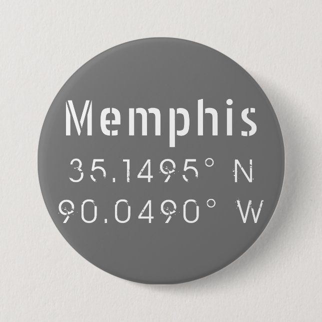 Memphis Tennessee Longitude Latitude  3 Inch Round Button (Front)