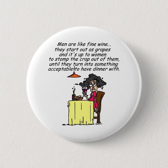 Men and FIne Wine Humour 2 Inch Round Button (Front)