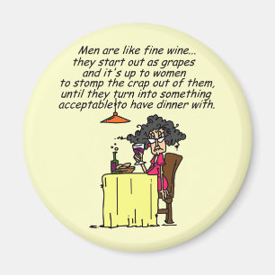 Men and FIne Wine Humour Magnet