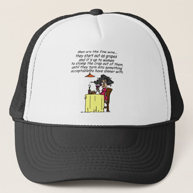 Men and FIne Wine Humour Trucker Hat (Front)