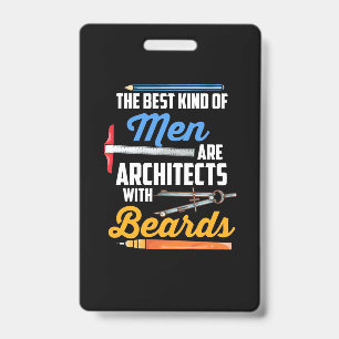 Men Architects With Beards Badge
