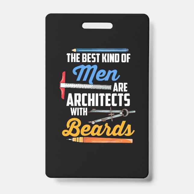 Men Architects With Beards Badge (Front)
