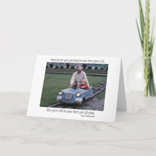 Men do not quit playing... card