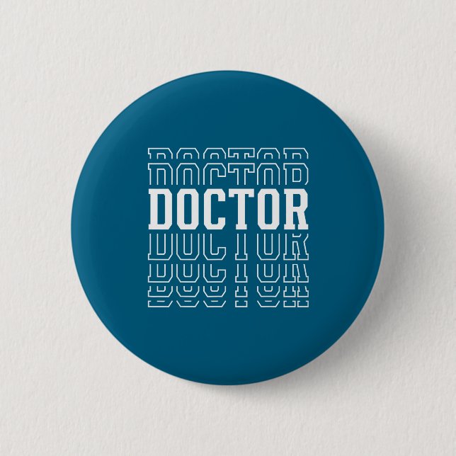 Men Doctor Layered Text Medical 2 Inch Round Button (Front)