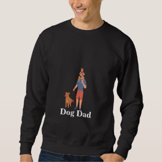 Men Dog Dad Sweatshirt