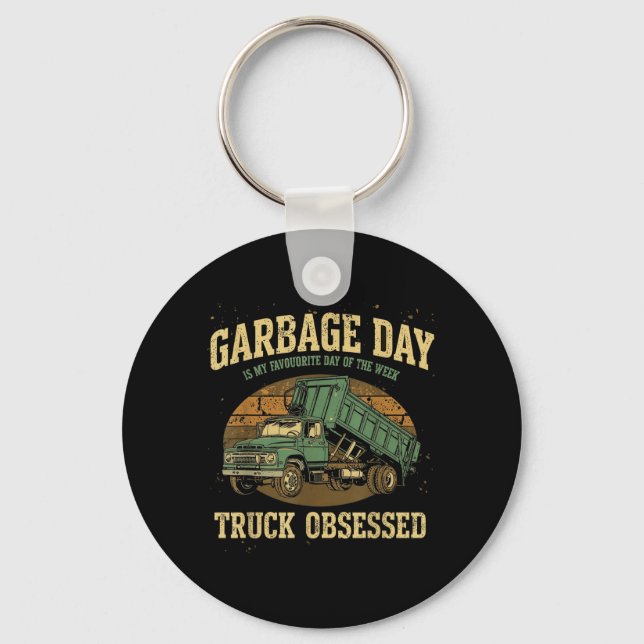 Men Garbage Day Is Favourite Day Of The Week Trash Keychain (Front)
