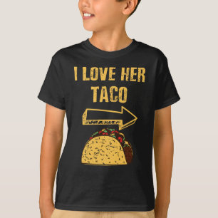 Men I Love Her Taco Matching Couple Cinco De Mayo T-Shirt