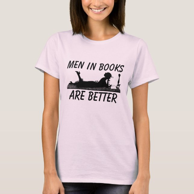 MEN IN BOOKS ARE BETTER T-SHIRTS (Front)