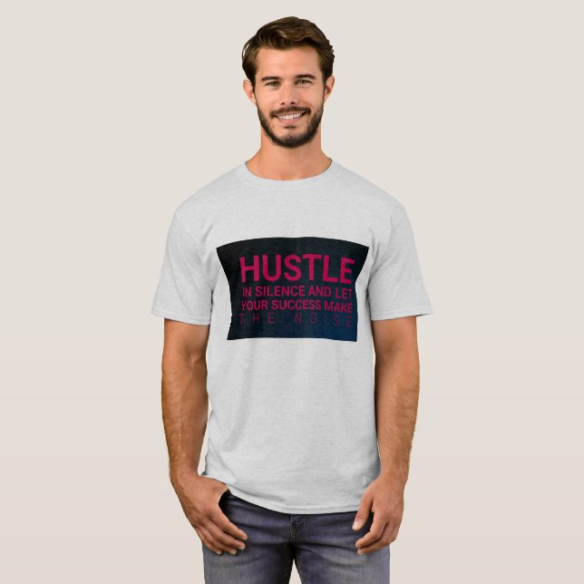 men let success make the noise T-Shirt (Front Full)