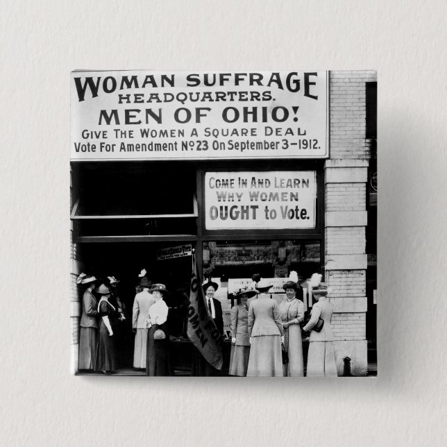 Men of Ohio! : 1912 2 Inch Square Button (Front)