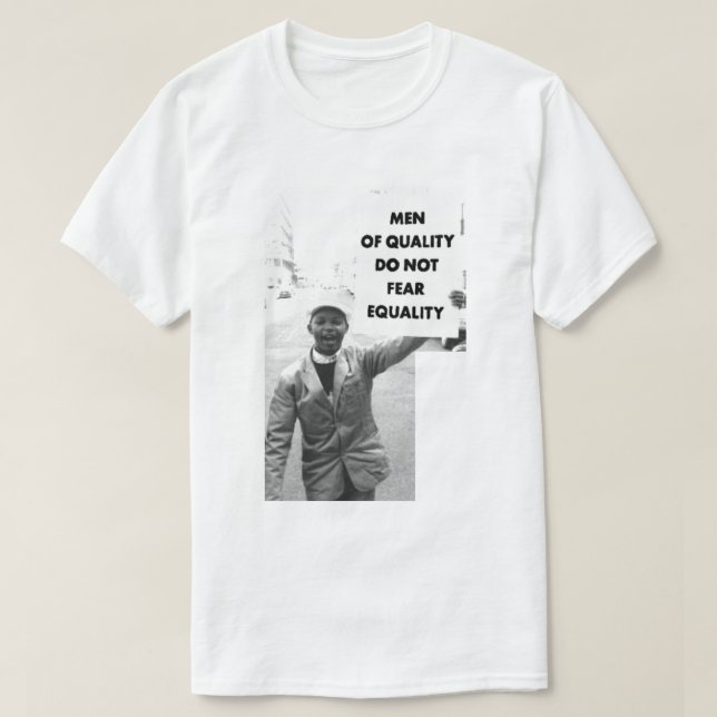 MEN OF QUALITY DO NOT FEAR EQUALITY T-Shirt (Design Front)