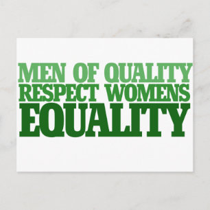 Men of quality respect womens equality postcard