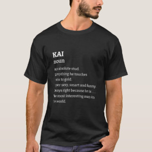 Men Or Boys Funny Sarcastic Kai T-Shirt