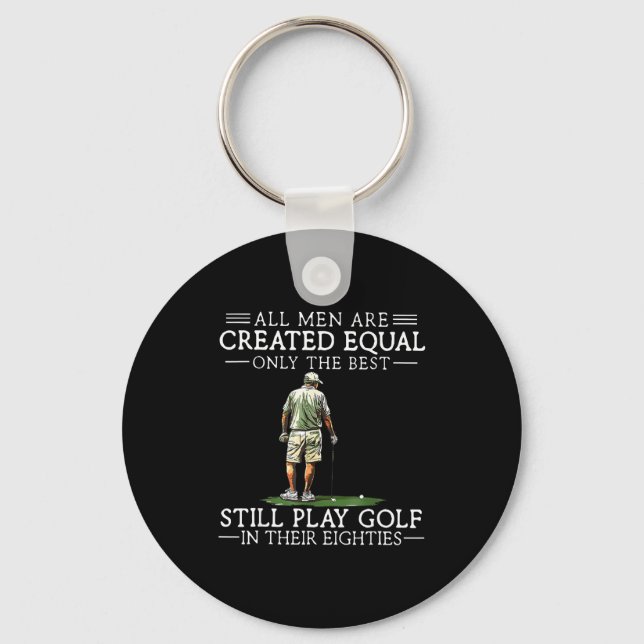 Men Play Golf Eighties Funny Golfer Golfing  Keychain (Front)