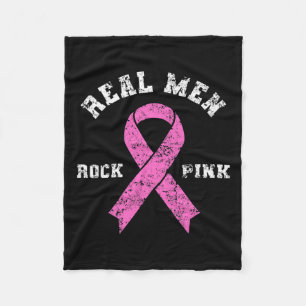 Men Rock Pink - Fighting Breast Cancer Fleece Blanket