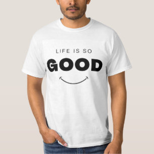 Men’s Life Is So Good Smiley Face Graphic T-Shirt