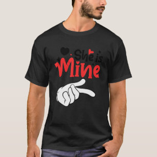 Men She is Mine Matching Couples Valentine Day Cos T-Shirt