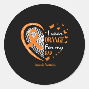 Men Women Father I Wear Orange For My Dad Leukaemi Classic Round Sticker
