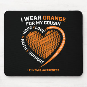 Men Women I Wear Orange For My Cousin Leukaemia Aw Mouse Pad