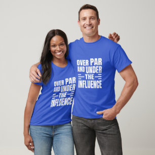 Men & Women T-Shirt Over Par