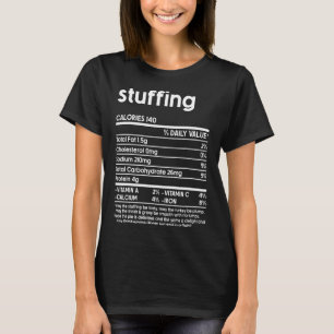 Men Women Thanksgiving Food Shirts, Stuffing Nutri T-Shirt