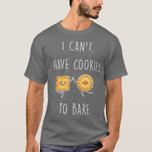 men women woman baking baker hobby food cakes cupc T-Shirt