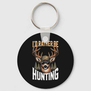 Men Youth Id Rather Be Hunting Humor Camo Deer Hun Keychain