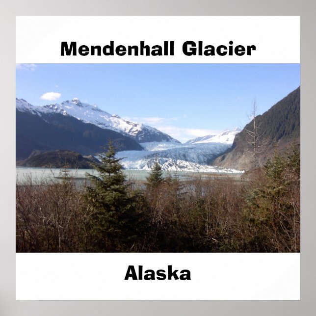 Mendenhall Glacier, Alaska Poster (Front)