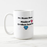 Mender of broken hearts coffee mug<br><div class="desc">Customizable coffee mug with saying, "Mender of broken hearts." Beautiful design with broken heart, needle and thread. Great gift for the doctor, counsellor, Pastor or therapist in the family, Dad's, Uncles, Sons or, to show appreciation for the nurse, doctor or heart sugeon who cared for you and helped you heal...</div>