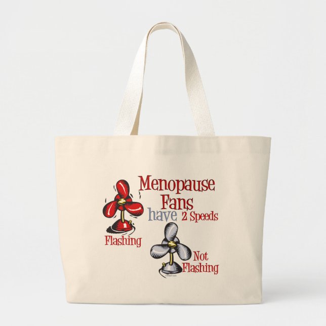 Menopause Fan Large Tote Bag (Front)