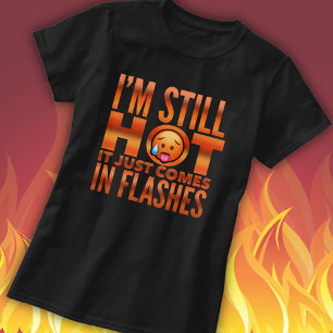 Menopause Hot Flash Funny T-Shirt