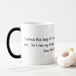 Menopause Humor Magic Mug