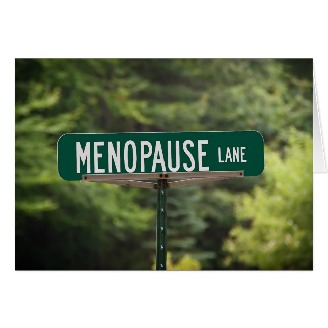 Menopause Lane (Front Horizontal)