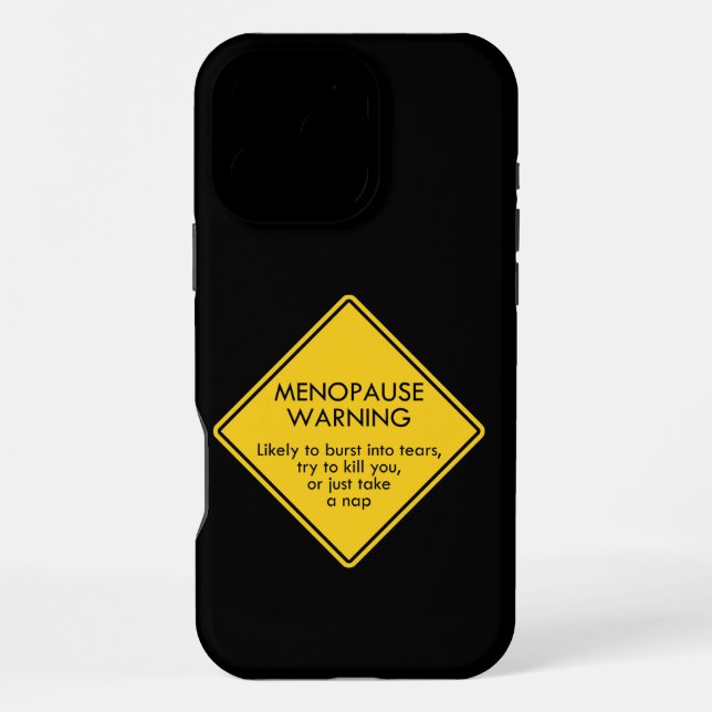 Menopause Warning iPhone Case (Back)