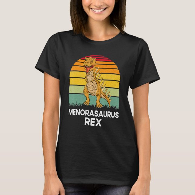 Menorasaurus Rex  Dinosaur Rex Hanukkah Menora Pun T-Shirt (Front)