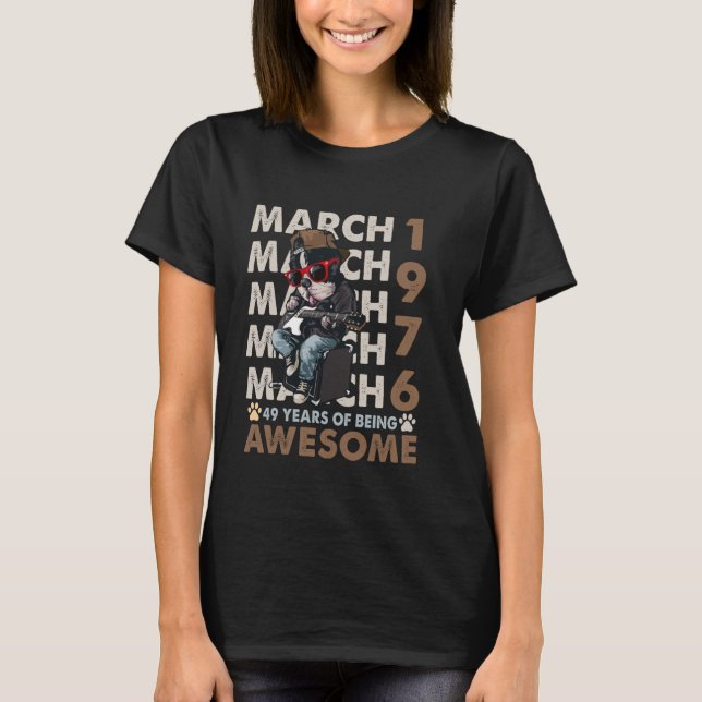 Mens 49th Birthday Legends March 1976 49 Years Old T-Shirt (Front)