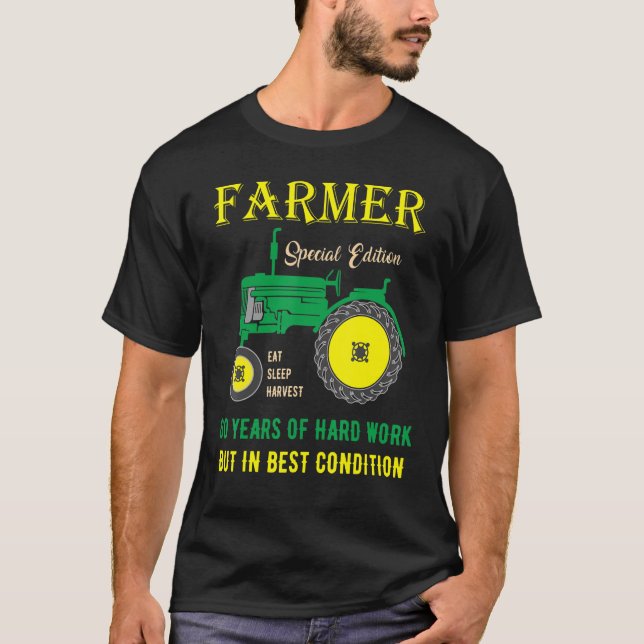 Mens 60th Birthday Farmer Hard Work But In Best Co T-Shirt (Front)