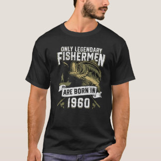 Mens 62 Year Old Fishing Birthday Born 1960 62nd F T-Shirt