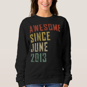 Mens 9 Years Old Awesome Since June 2013 9th Birth Sweatshirt