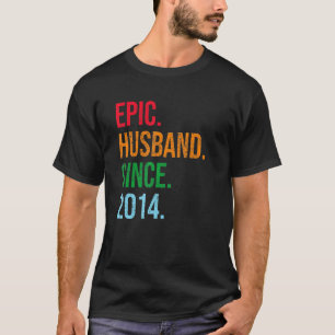 Mens 9th Wedding Anniversary Ideas Epic Husband Si T-Shirt