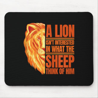 Mens A Lion Isnt Interested Motivational Lion Quot Mouse Pad