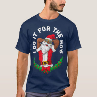 Mens Adult Humour Christmas I Do It For The Hos Bl T-Shirt