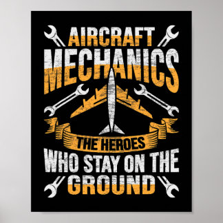 Mens Aircraft Mechanic Hero Design for a aircraft  Poster