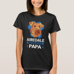 Mens Airedale Terrier Papa Dog Dad Airedale Terrie T-Shirt