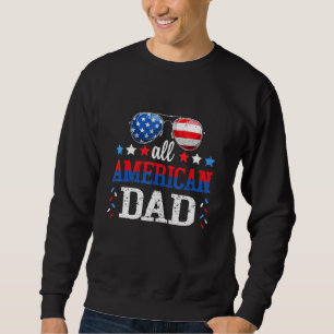 Mens All American Dad 4th Of July Sunglasses Mens Sweatshirt