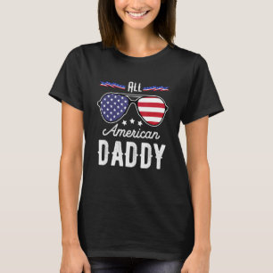 Mens All American Daddy 4th Of July Sunglasses T-Shirt